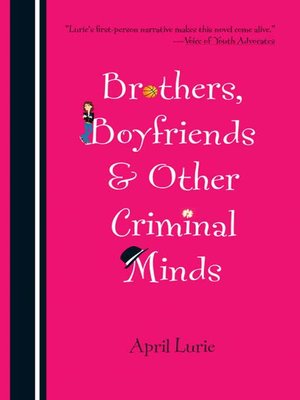 cover image of Brothers, Boyfriends & Other Criminal Minds